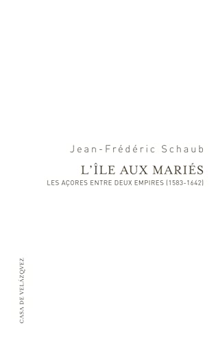 Beispielbild fr L'le aux maris: Les Aores entre deux empires (1583-1642) zum Verkauf von Gallix