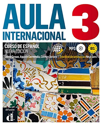 Stock image for Aula Internacional Nueva edicin 3 Libro del alumno + CD: Aula Internacional Nueva edicin 3 Libro del alumno + CD (Spanish Edition) for sale by GF Books, Inc.