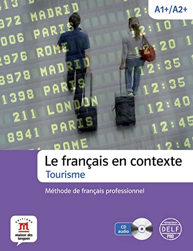 FRANÇAIS EN CONTEXTE TOURISTIQUE