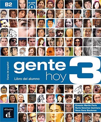Stock image for Gente Hoy 3 Libro del alumno + CD: Gente Hoy 3 Libro del alumno + CD (Spanish Edition) for sale by Mispah books