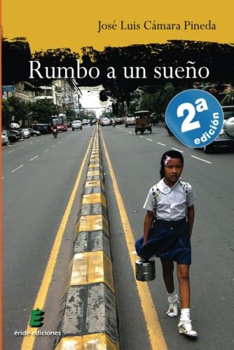 Stock image for Rumbo a un sueo, 2ed for sale by Revaluation Books