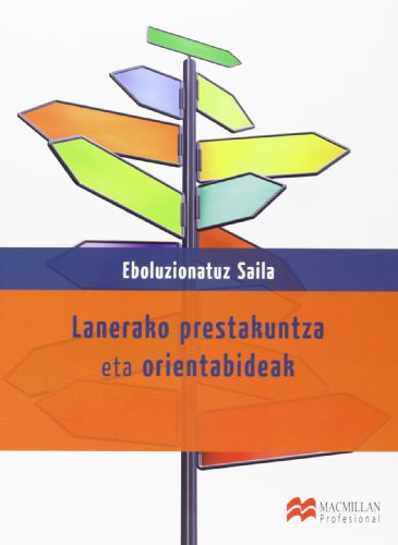 Beispielbild fr LANEKO PRESTAKUNTZA ETA ORIENTABIDEA EBOLUZIONATUZ SAILA CFGMS zum Verkauf von Iridium_Books