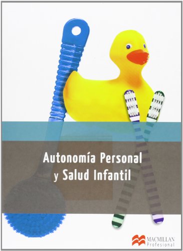 Stock image for Autonomia Personal y Salud Infantil - 9788415656791 for sale by Hamelyn