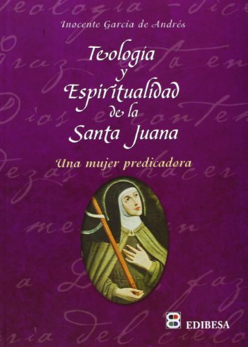 9788415662006: Teologa y espiritualidad de la santa Juana (AGUA VIVA)