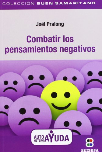 9788415662617: Combatir los pensamientos negativos (Coleccion Buen Samaritano) (Spanish Edition)