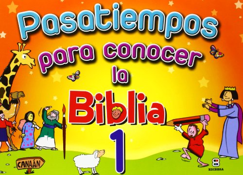 Stock image for PASATIEMPOS PARA CONOCER LA BIBLIA 1 for sale by KALAMO LIBROS, S.L.