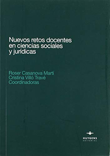 Stock image for Nuevos retos docentes en Ciencias Sociales y jurdicas for sale by Iridium_Books