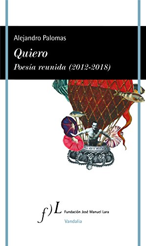 Stock image for QUIERO: POESA REUNIDA (2012-2018) for sale by KALAMO LIBROS, S.L.