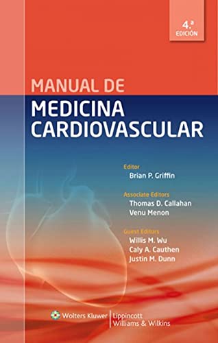 Imagen de archivo de Manual de medicina cardiovascular (Lippincott Williams and Wilkins Handbook) a la venta por Reuseabook