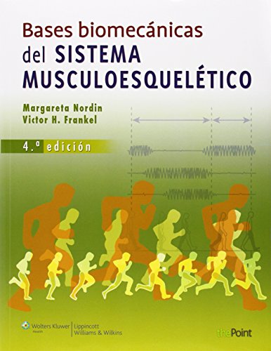 Stock image for Bases biomecnicas del sistema musculoesqueltico, for sale by Iridium_Books