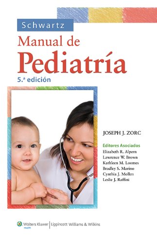 9788415684299: Schwartz Manual de pediatria clinica / Schwartz Clinical Handbook of Pediatrics