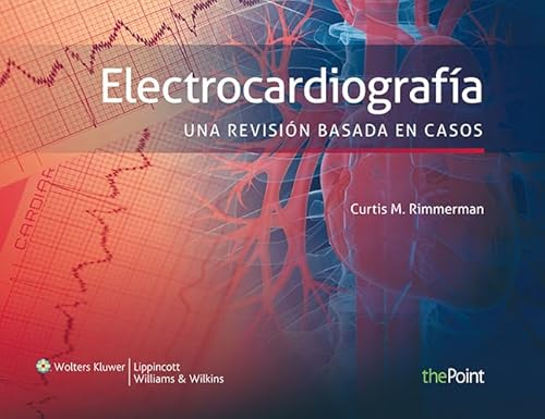 Stock image for Electrocardiografa. una revisin basada en casos for sale by Iridium_Books