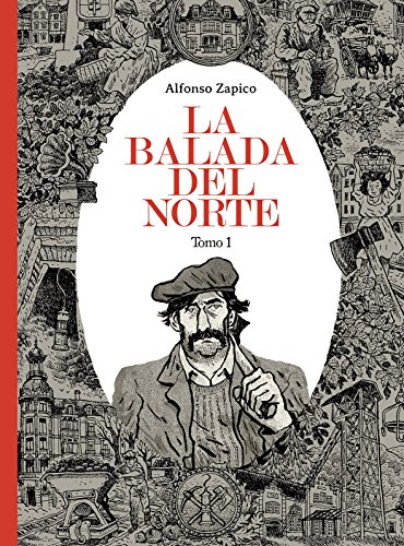 Beispielbild fr La balada del norte. Tomo 1 (Silln Orejero) zum Verkauf von medimops