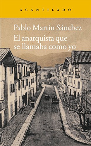 9788415689188: El anarquista que se llamaba como yo: 221 (Narrativa del Acantilado)