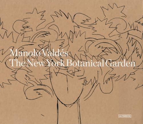 9788415691303: Manolo Valds: Jardn Botnico de Nueva York: Coffret 2 volumes : Paradise, The Garden ; Hell, The Foundry (Libros de Autor)