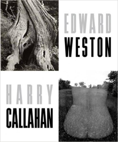 Stock image for Edward Weston Harry Callaha for sale by ThriftBooks-Dallas
