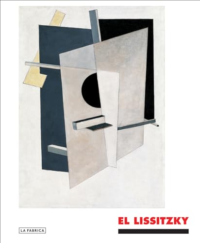 El Lissitzky, The Experience Of Totality.