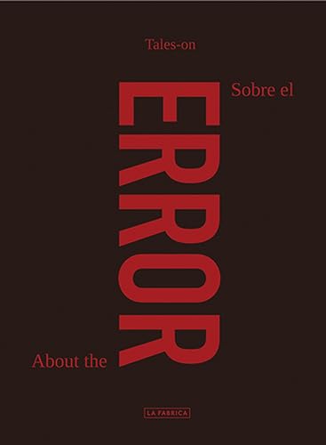 Stock image for About the Error/Sobre el Error (Tales-on) for sale by Powell's Bookstores Chicago, ABAA