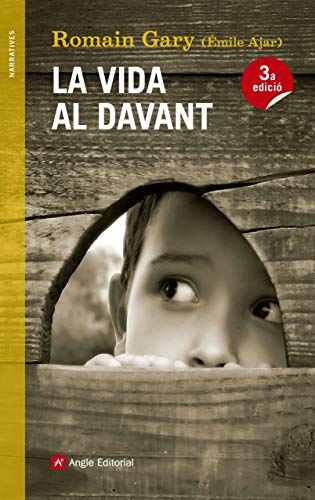 9788415695639: La Vida Al Davant: 70 (Narratives)