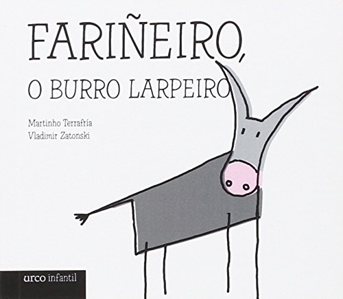 Imagen de archivo de Libros da merenda: Farineiro, o burro larpeiro: 3 a la venta por Iridium_Books