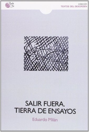 Imagen de archivo de SALIR FUERA. TIERRA DE ENSAYOS a la venta por KALAMO LIBROS, S.L.