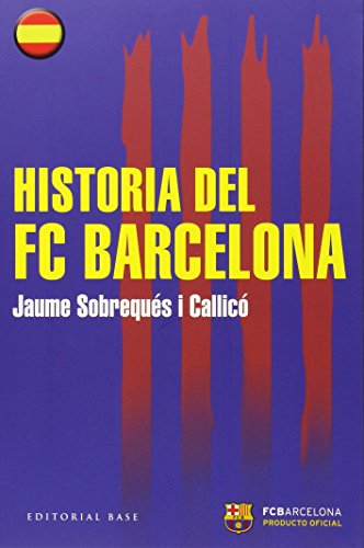 9788415706441: Historia del FC Barcelona