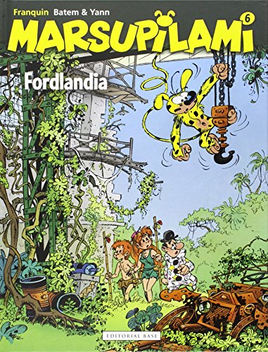 Imagen de archivo de MARSUPILAMI 6: FORDLANDIA a la venta por KALAMO LIBROS, S.L.