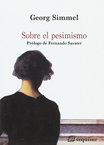 Stock image for SOBRE EL PESIMISMO for sale by KALAMO LIBROS, S.L.