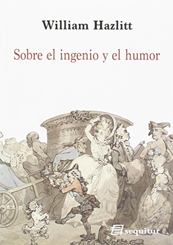Imagen de archivo de SOBRE EL INGENIO Y EL HUMOR a la venta por KALAMO LIBROS, S.L.