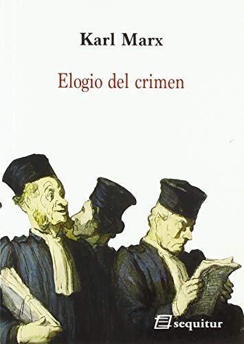 Stock image for ELOGIO DEL CRIMEN for sale by KALAMO LIBROS, S.L.