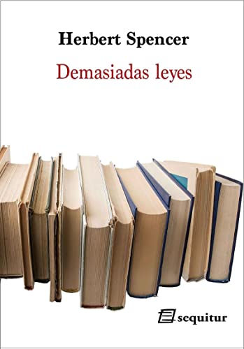 Imagen de archivo de DEMASIADAS LEYES a la venta por KALAMO LIBROS, S.L.