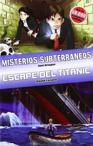 Beispielbild fr mnibus misterios subterrneos ; Escape del Titanic (T decides la aventura) zum Verkauf von medimops