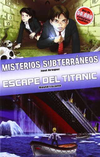 Imagen de archivo de mnibus misterios subterrneos ; Escape del Titanic (T decides la aventura) a la venta por medimops