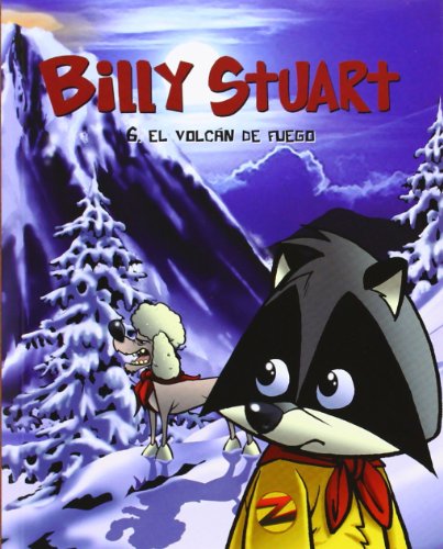 Stock image for BILLY STUART 6: EL CRTER DE FUEGO for sale by KALAMO LIBROS, S.L.