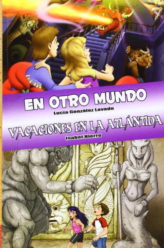 Stock image for EN OTRO MUNDO - VACACIONES EN LA ATLANTIDA for sale by KALAMO LIBROS, S.L.
