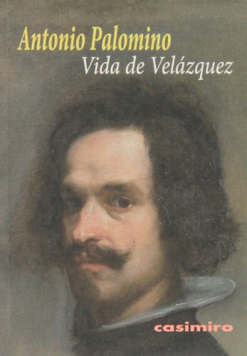 Beispielbild fr Vida de Velzquez (Historia (casimiro)) zum Verkauf von medimops