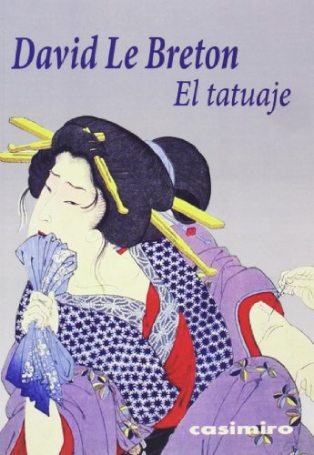 Imagen de archivo de El tatuaje : o la firma del yo a la venta por medimops