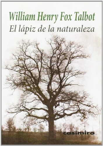 9788415715344: El Lpiz De La Naturaleza (HISTORIA)
