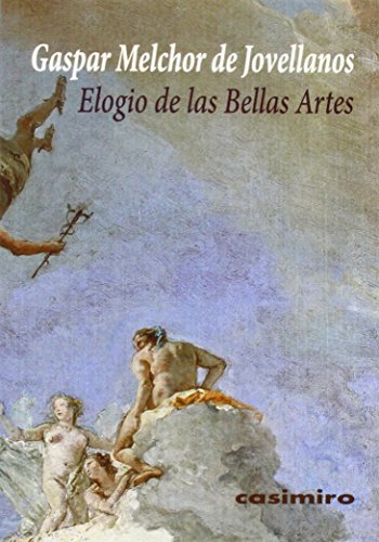 Imagen de archivo de Elogio de las Bellas Artes a la venta por GF Books, Inc.