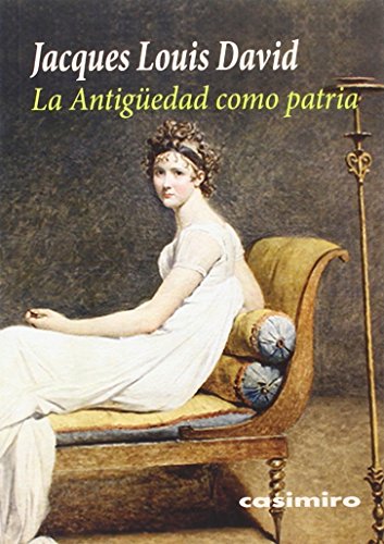 Imagen de archivo de LA ANTIGEDAD COMO PATRIA a la venta por KALAMO LIBROS, S.L.