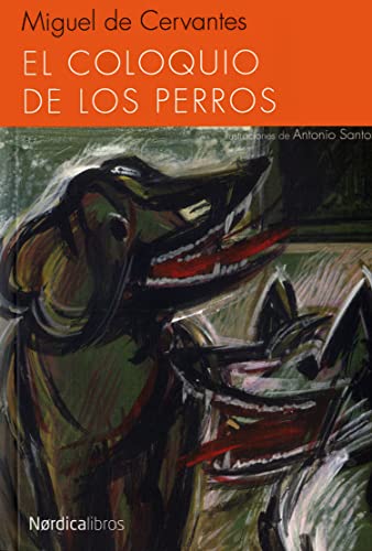 9788415717843: El coloquio de los perros (Ilustrados) (Spanish Edition)