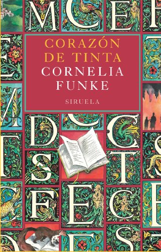 9788415723004: Corazn de Tinta: 4 (Las Tres Edades / Biblioteca Funke)