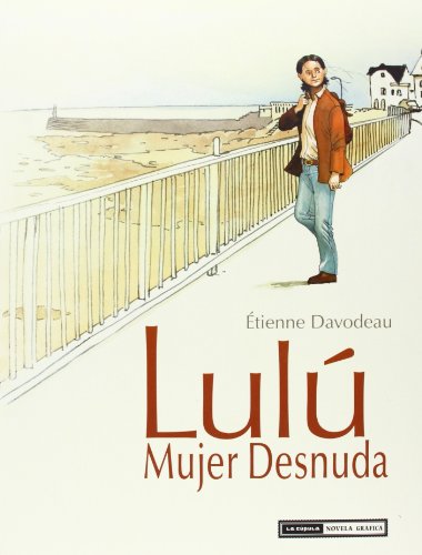 9788415724599: Lul mujer desnuda (integral) (Novela grfica) (Spanish Edition)