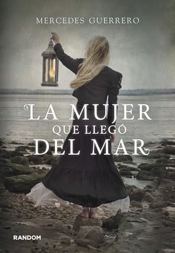Beispielbild fr La Mujer Que Lleg Del Mar zum Verkauf von Hamelyn