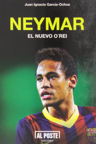Imagen de archivo de Neymar el Nuevo Orei a la venta por Hamelyn