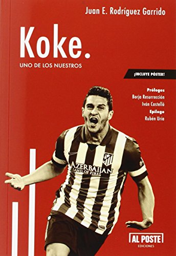 Imagen de archivo de KOKE. UNO DE LOS NUESTROS a la venta por Antrtica