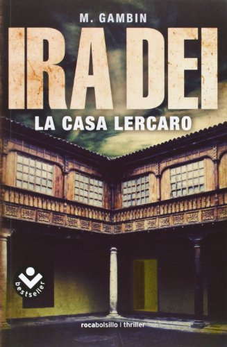 Beispielbild fr La casa Lercaro : Ira Dei (Rocabolsillo Bestseller) zum Verkauf von medimops