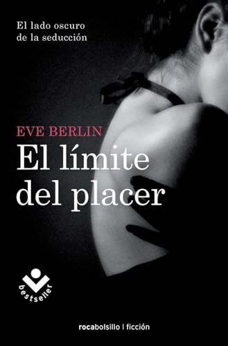 Beispielbild fr El Limite del Placer (Rocabolsillo Ficcion) zum Verkauf von WorldofBooks