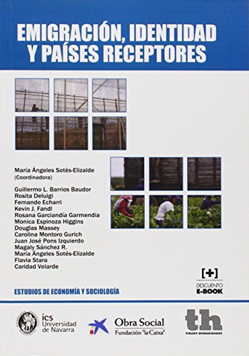 Beispielbild fr Emigraci  n, Identidad y Pa ses receptores (Estudios de Econom a y Sociolog a) (Spanish Edition) zum Verkauf von WorldofBooks