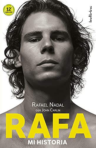 Stock image for Rafa, mi historia (Spanish Edition) for sale by GF Books, Inc.